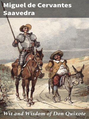cover image of Wit and Wisdom of Don Quixote